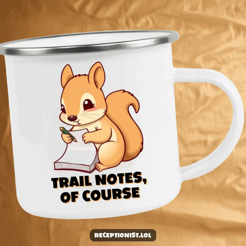 Funny camping mug featuring a diligent squirrel taking notes on a notepad, perfect for jotting down ideas in the great outdoors.