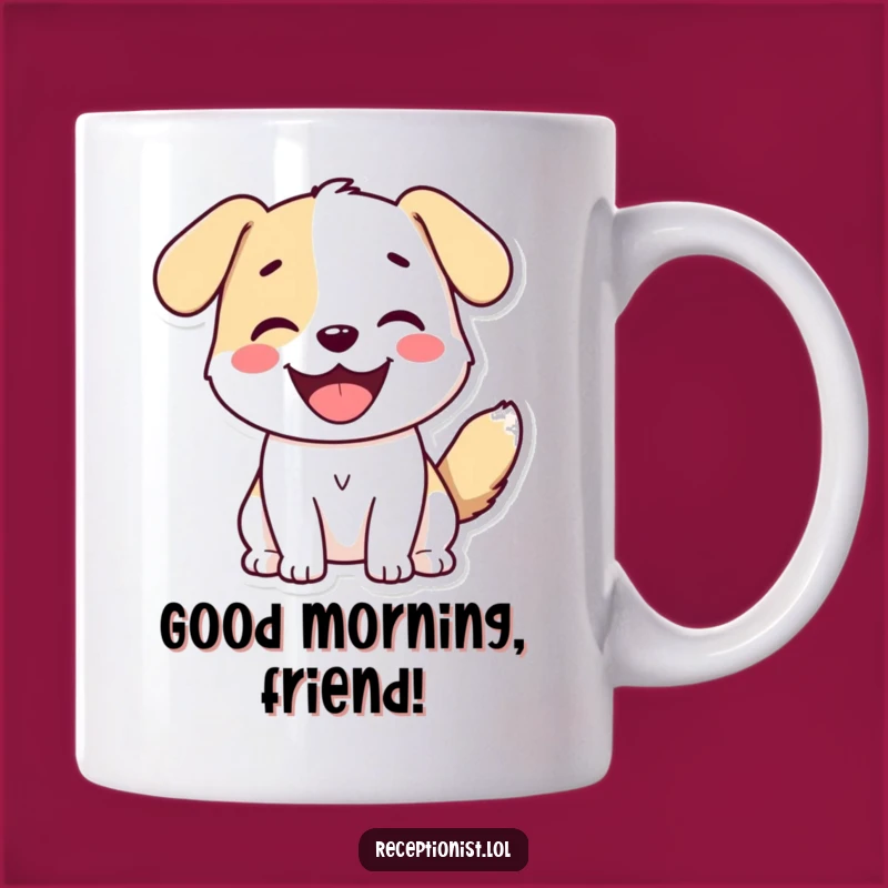 Funny Dog Greeting Mug - Hilarious 'Happy Welcome' Gift for Dog Lovers