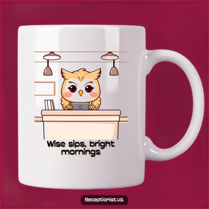 Funny Owl Receptionist Mug - Wise & Cheerful Gift for Knowledge Seekers