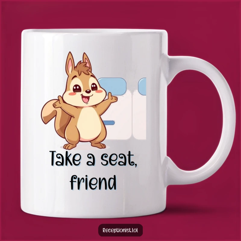 Funny Squirrel Seat Director Mug: The Perfect Humorous Gift for a Welcoming Friend