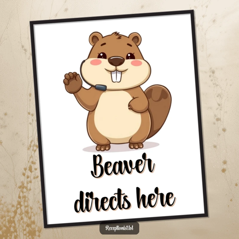 Funny beaver digital art print, directing guests with paw, organized theme, practical wall art, instant download.