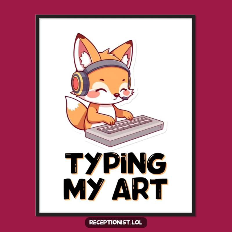 Funny Fox Typing Digital Art - Instant Download Cartoon Print for Workspace