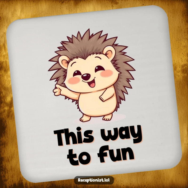 Funny drink coaster featuring a giggling hedgehog character offering directions, adding humor to any beverage setting.