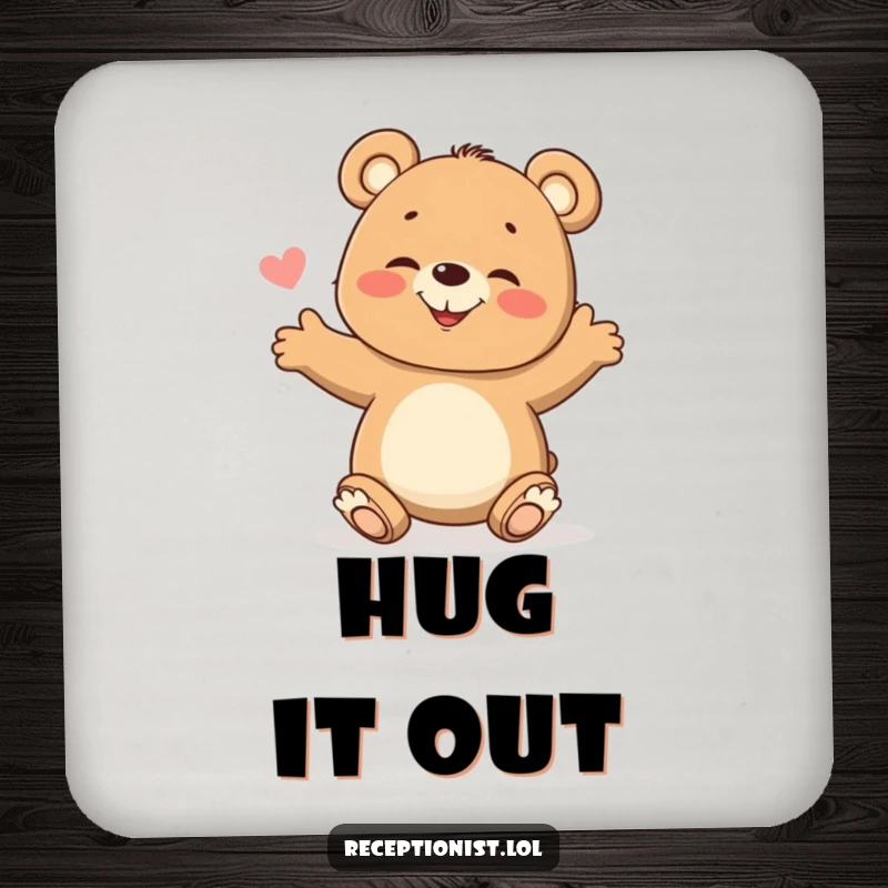 Funny Drink Coaster showcasing a giggling bear cub with arms open, ready to welcome drinks while protecting surfaces.