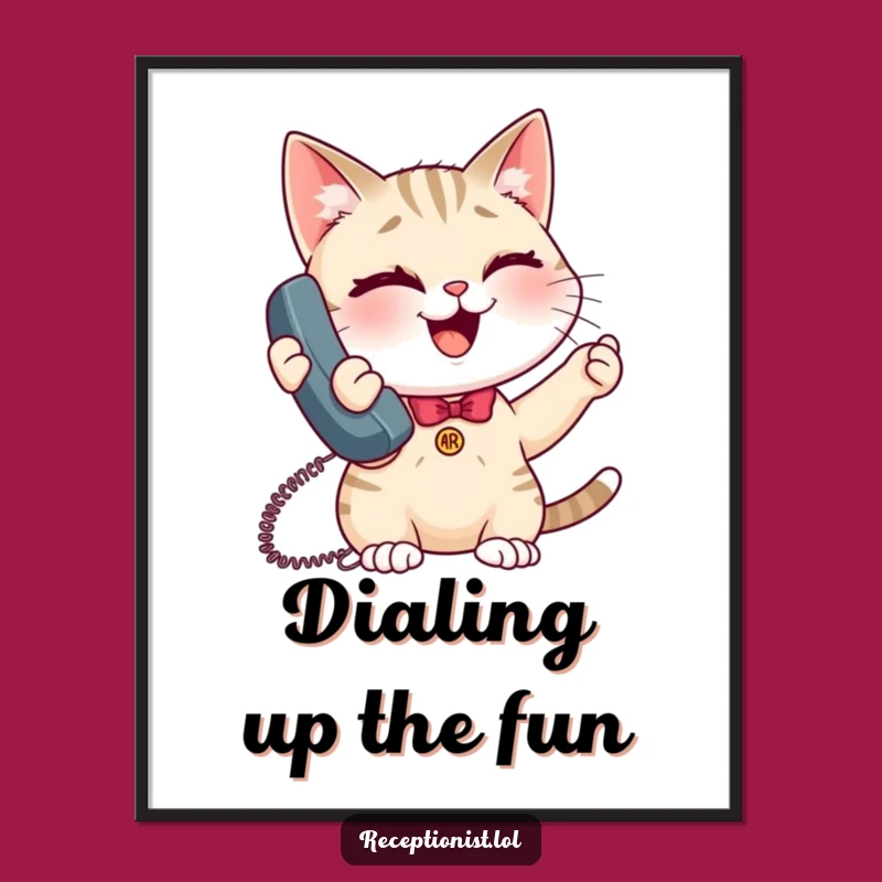 Funny Giggling Cat Receptionist Poster - Quirky Wall Art & Hilarious Gift