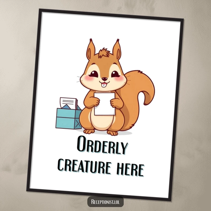 Funny Poster depicting a diligent squirrel sorting mail with precision and a satisfied grin, humorous wall art for neat freaks.