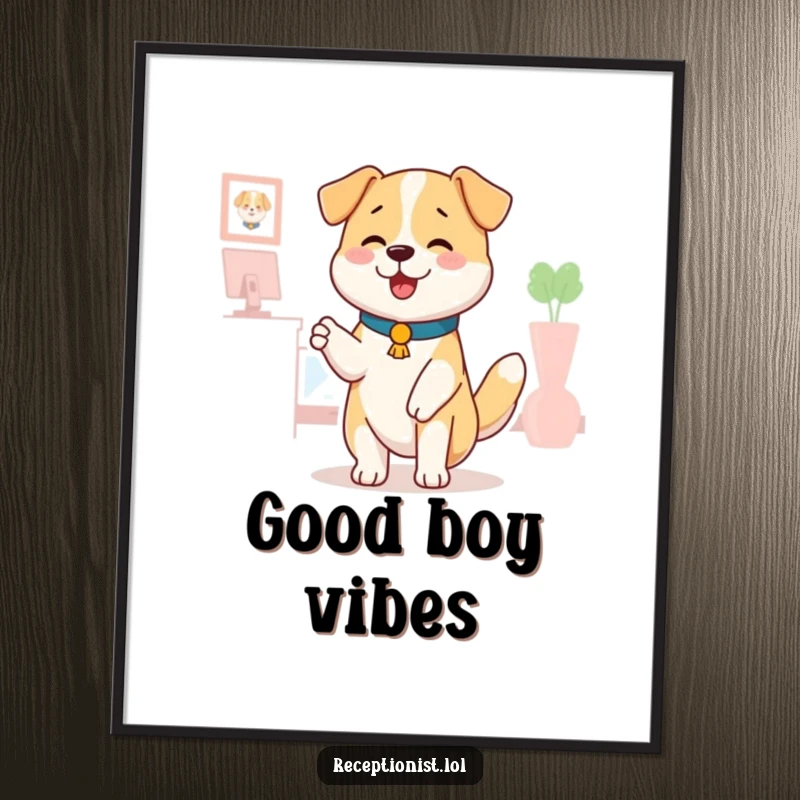 Funny dog receptionist poster, a happy dog wagging its tail, offering a comforting pat, heartwarming wall art, humorous pet illustration.