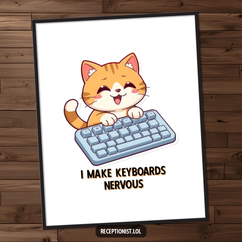Funny cat focused on typing a massive keyboard, depicted in a humorous poster for office or home decor.