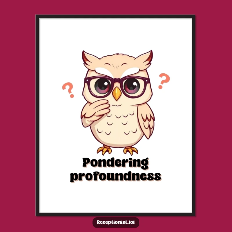 Funny Owl Glasses Poster: Wise Wall Art for a Thoughtful Space