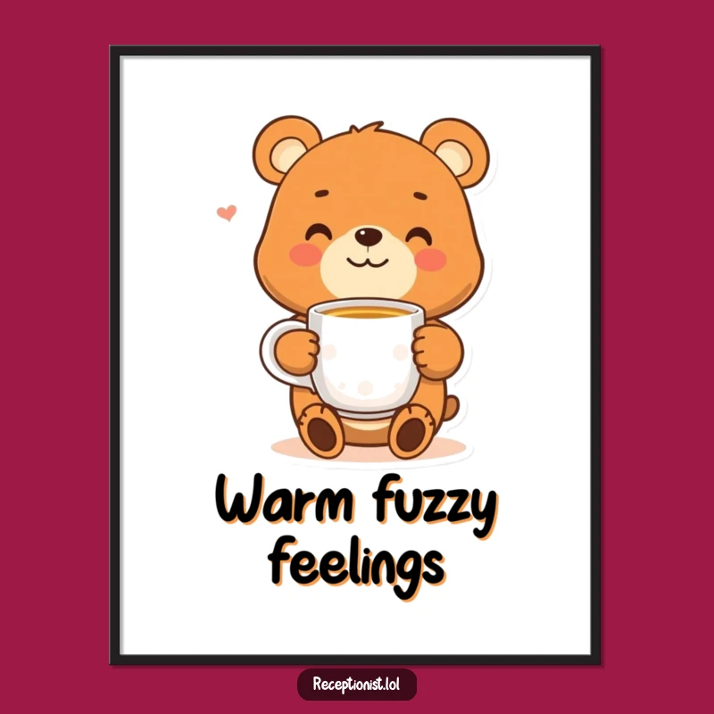 Funny Bear Tea Poster - Whimsical Smiling Character Wall Art, Gift