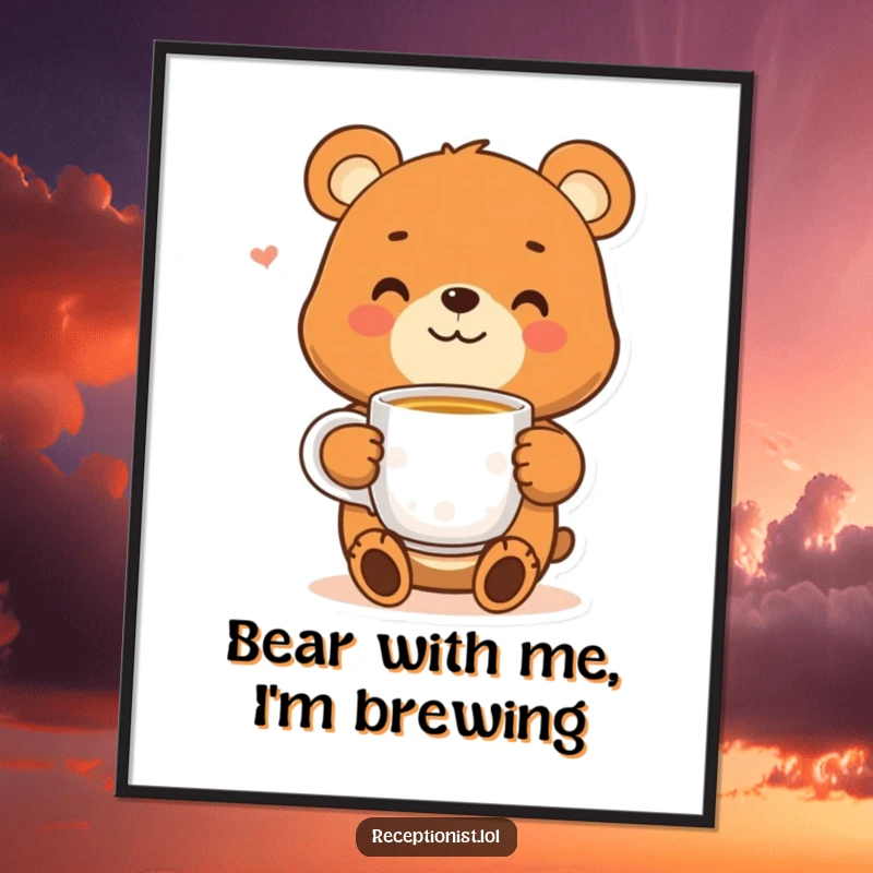 Funny Free Printable Wall Art featuring a smiling bear character offering a warm cup of tea, perfect for adding cozy charm to any room.