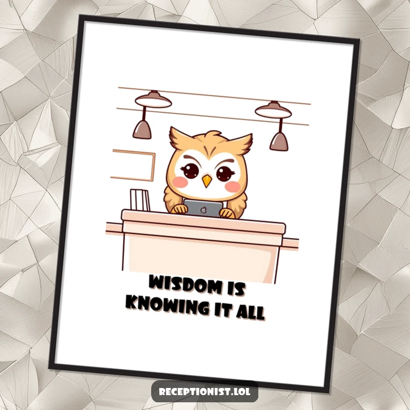 Funny Free Printable Wall Art: Cheerful owl receptionist peers over a counter, sharing knowledge with a gentle, wise gaze.
