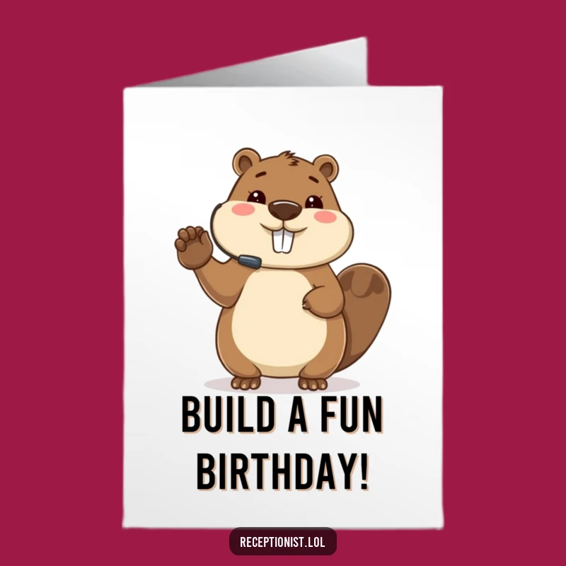 Free Printable Beaver Birthday Card: Funny Host Design, Perfect Downloadable Gift