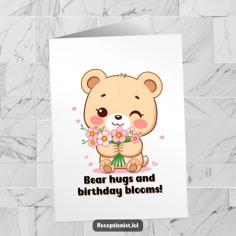 Free Printable Birthday Card: A sweet bear cub holding a beautiful bouquet of flowers with a gentle, loving smile.