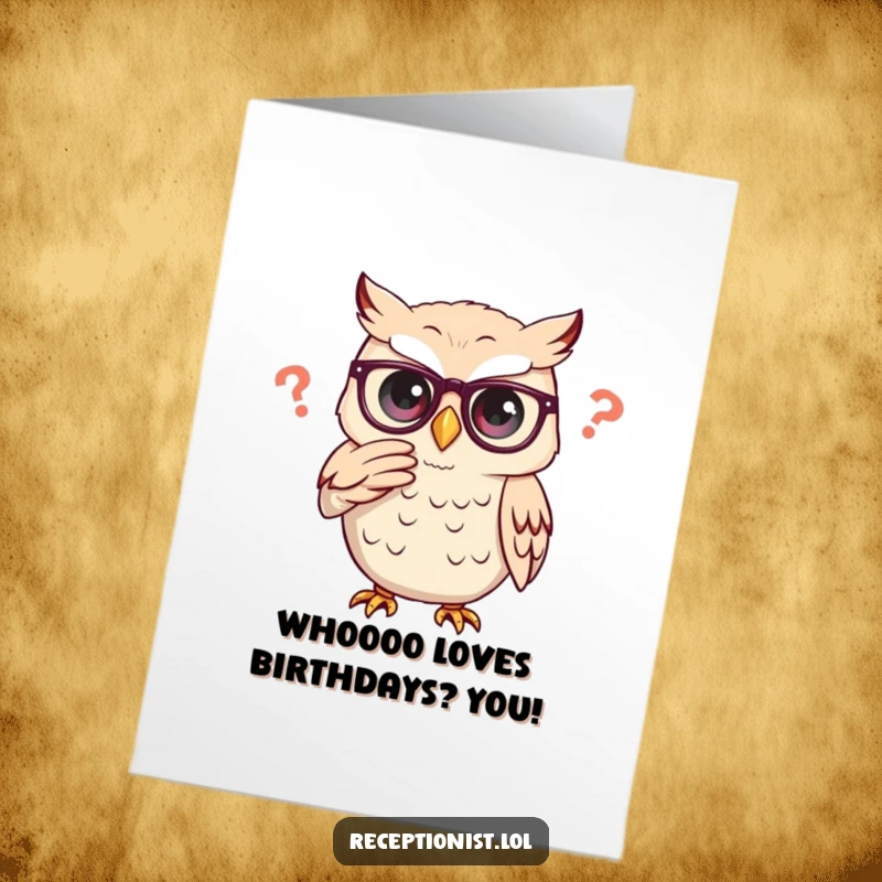 Funny Free Printable Happy Birthday card with a thoughtful owl adjusting glasses, contemplating birthday wishes with wisdom.