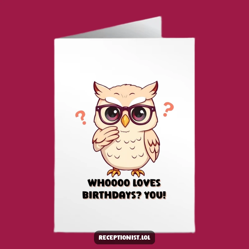 Free Printable Birthday Card: Wise Owl's Birthday Thoughts - Funny Downloadable Gift