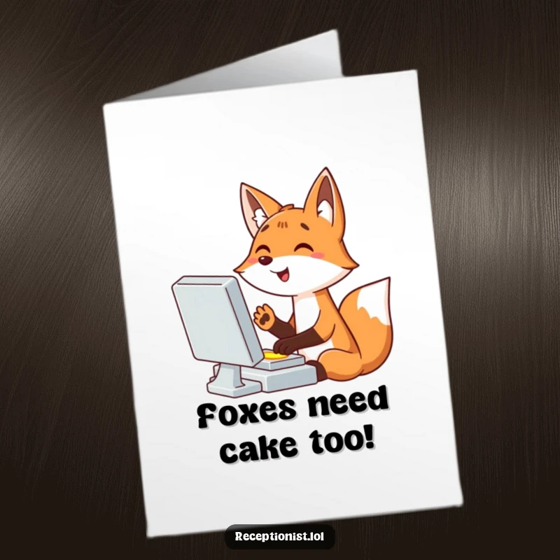 Funny Free Printable Birthday Card: Giggling cartoon fox furiously typing on a computer, ready to send laughs.