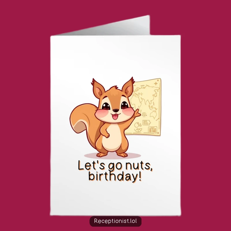 Free Printable Birthday Card: Adventurous Squirrel Map Humor