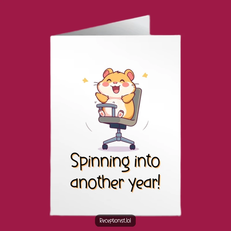 Free Printable Birthday Card: Hamster's Giddy Spin Funny Downloadable Gift
