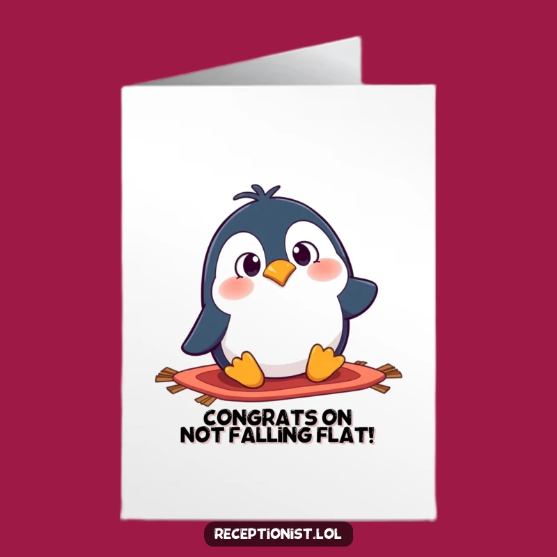 Free Printable Congrats Card: Goofy Penguin Tripping, Funny Downloadable Surprise!