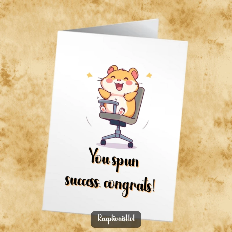 Funny Free Printable Congratulations Card showing a giggling hamster spinning wildly in an office chair, symbolizing ecstatic celebration.