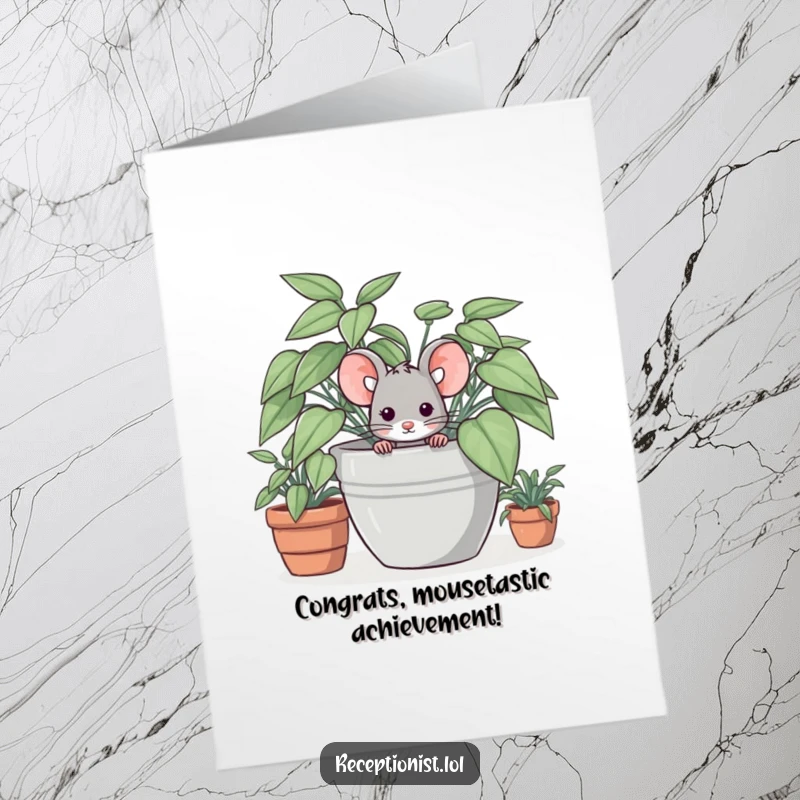 Funny Free Printable Congratulations Card: A timid mouse peeking from behind a large potted plant, subtly celebrating.