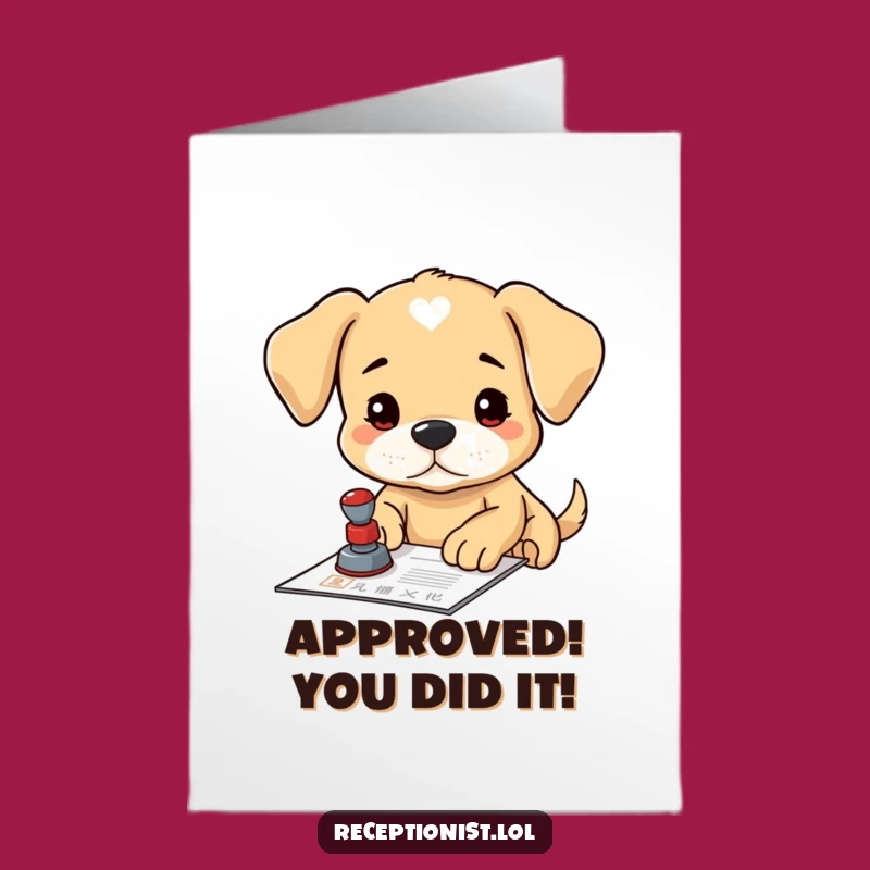 Free Printable Puppy Congrats Card: Funny Downloadable Gift for Approved Success!