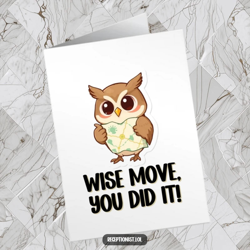 Funny Free Printable Congrats Card: A wise owl points to a map with a knowing expression, offering a unique downloadable gift.