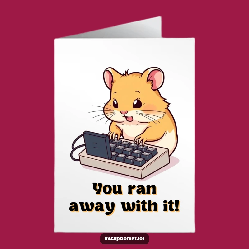 Free Printable Hamster Congratulate Card: Speedy Typing Hamster for Your Success
