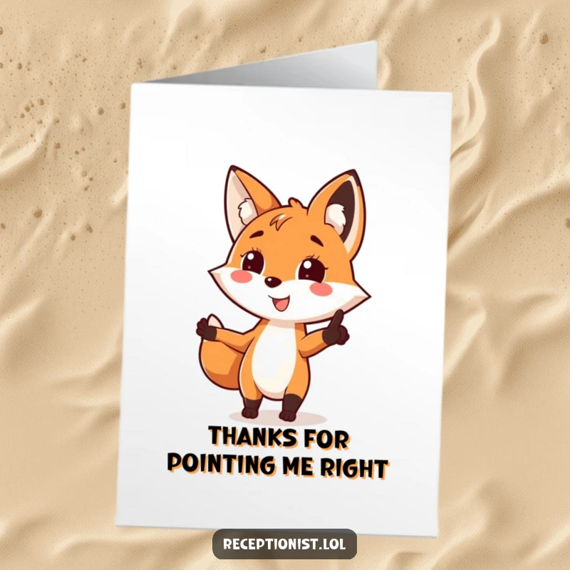 Funny Free Printable Fox Thank You Card: A playful fox with a bright smile points, offering a humorous thank you.