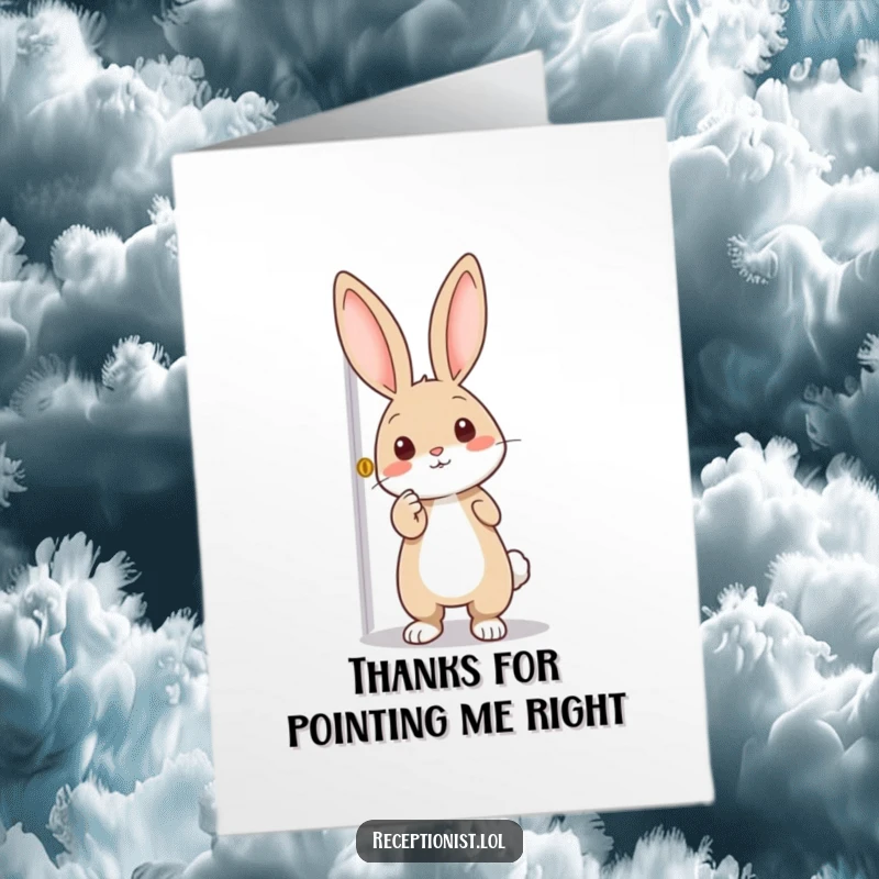 Funny Free Printable Thank You Card: Curious rabbit pointing enthusiastically towards a door, a gesture of thanks, a downloadable hello.