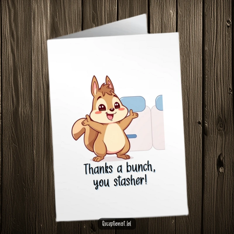 Funny Free Printable Thank You Card: Energetic squirrel pointing to a seat, offering a hilarious way to say thank you.