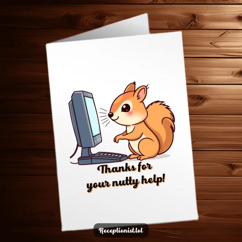 Funny Free Printable Thank You Card: A determined squirrel focused on a blinking computer screen, implying tech help.