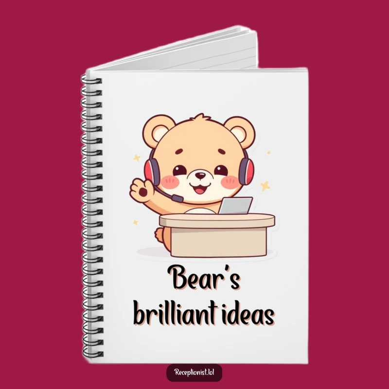 Funny Bear Receptionist Notebook: Jot Down Ideas With A Cheerful Welcome