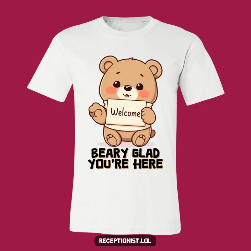 Funny Bear Welcoming T-Shirt: Wear Your Kindness with Hilarious Style