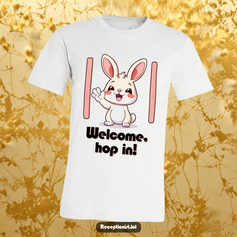 Funny t-shirt with a happy bunny enthusiastically waving hello, inviting guests in with a cheerful greeting.